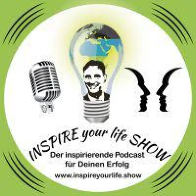 Bild: "INSPIRE your life SHOW" seit 15.05.2017 on Air