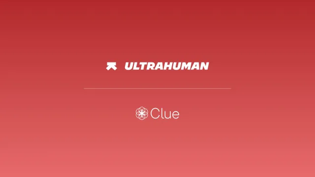 Ultrahuman und Clue bündeln Kräfte für präzisere Zyklusverfolgung mit Biomarkern Bild: Ultrahuman und Clue bündeln Kräfte für präzisere Zyklusverfolgung mit Biomarkern