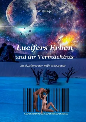 Lucifers Erben und ihr Vermächtnis Bild: Lucifers Erben und ihr Vermächtnis
