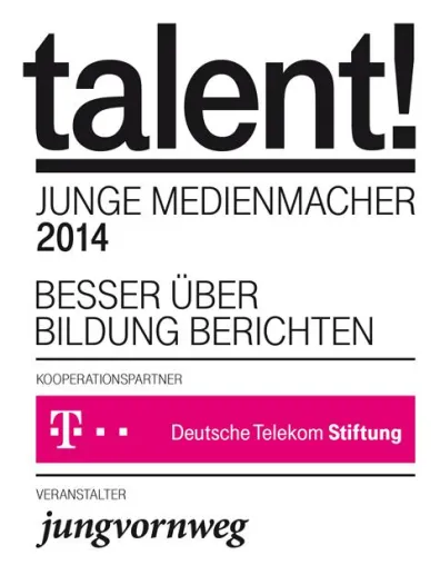 Workshop-Tage „talent! Junge Medienmacher 2014“: Besser über Bildung berichten Bild: Workshop-Tage „talent! Junge Medienmacher 2014“: Besser über Bildung berichten