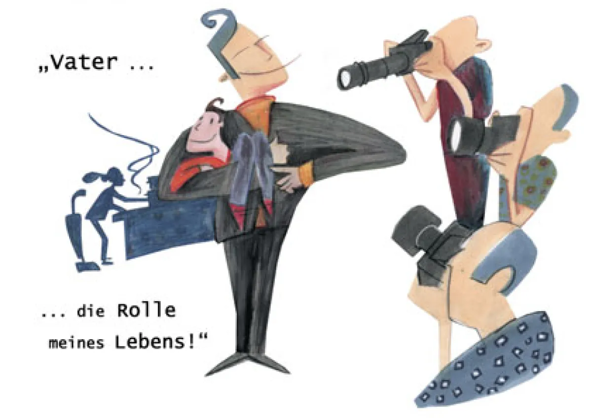Vater ... die Rolle meines Lebens!