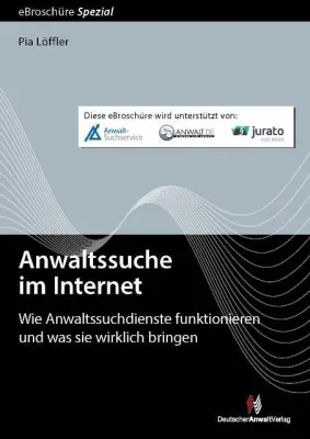 Neue Gratis-eBroschüre zur Anwaltssuche im Internet Bild: Neue Gratis-eBroschüre zur Anwaltssuche im Internet