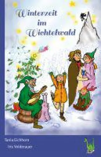 Tania Eichhorns "Winterzeit im Wichtelwald" entführt in die Welt der kleinen Wesen Bild: Tania Eichhorns "Winterzeit im Wichtelwald" entführt in die Welt der kleinen Wesen