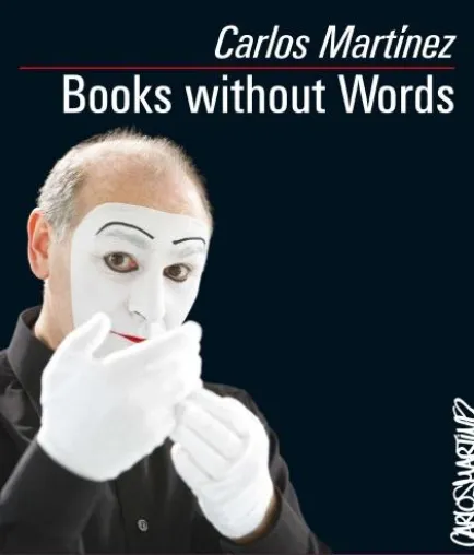 Theater-Premiere von "Bücher ohne Worte" mit Carlos Martinez Bild: Theater-Premiere von "Bücher ohne Worte" mit Carlos Martinez