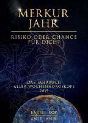 Bild: Merkur Jahr, Risiko oder Chance für Dich? -  astrologisches Sachbuch führt durch das Jahr 2019