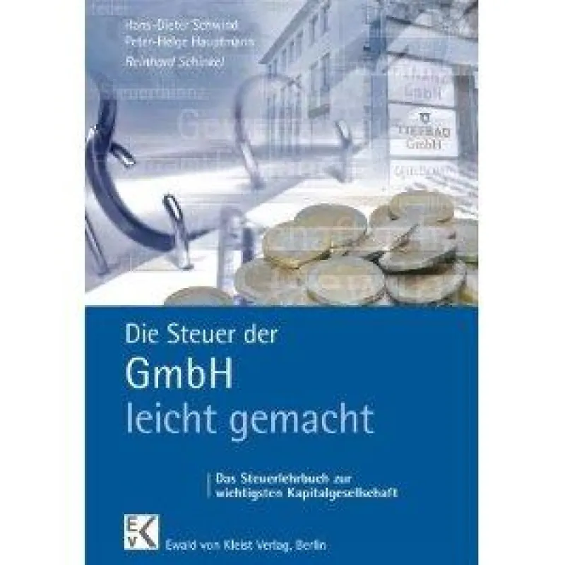 Die Steuer der GmbH leicht gemacht
