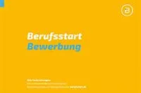 Bild: Printausgabe Berufsstart Bewerbung gibt Tipps zum Bewerbungsschreiben und Vorstellungsgespräch