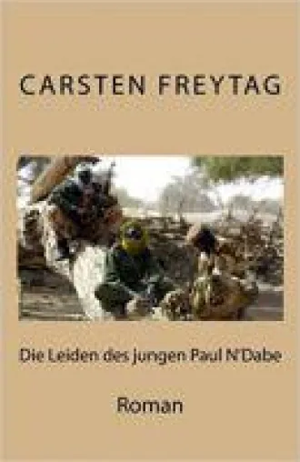 Bild: Romanveröffentlichung "Die Leiden des jungen Paul N' Dabe"