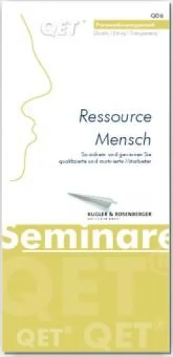 Ressource Mensch – So gewinnen Sie qualifizierte und motivierte Mitarbeiter Bild: Ressource Mensch – So gewinnen Sie qualifizierte und motivierte Mitarbeiter