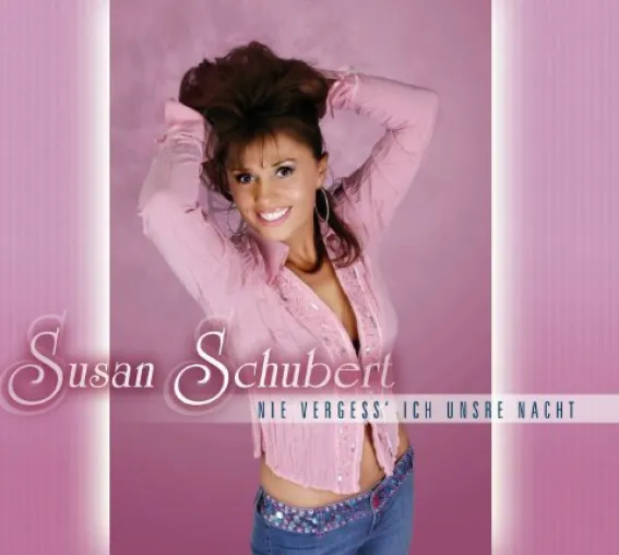 Susan Schubert - Nie vergess ich unsre Nacht Bild: Susan Schubert - Nie vergess ich unsre Nacht