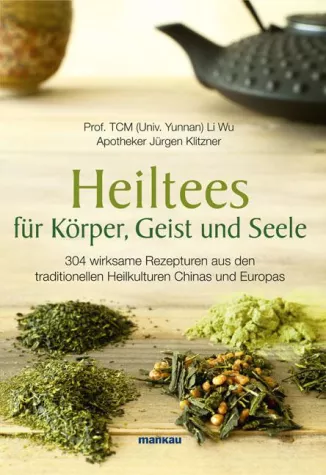 Heilen mit Kräutern aus Ost und West Bild: Heilen mit Kräutern aus Ost und West