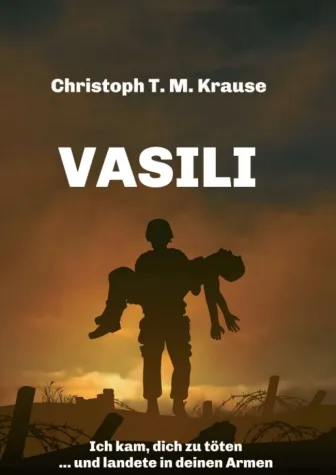 Vasili - Ein Coming-of-Age und Coming-Out-Roman Bild: Vasili - Ein Coming-of-Age und Coming-Out-Roman