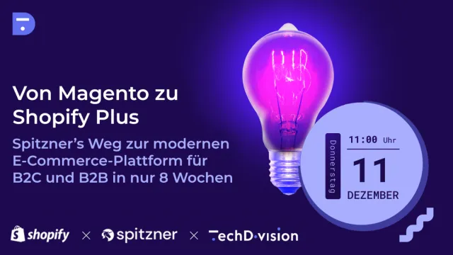 Bild: Webinar: Von Magento zu Shopify Plus in nur 8 Wochen - Insights in ein aktuelles Migrationsprojekt