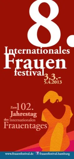 8. Internationales Frauenfestival Hamburg - Frauen und Freiheit Bild: 8. Internationales Frauenfestival Hamburg - Frauen und Freiheit