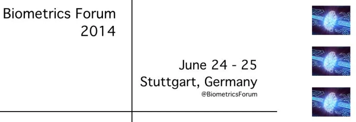 Biometrics Forum 2014 in Stuttgart