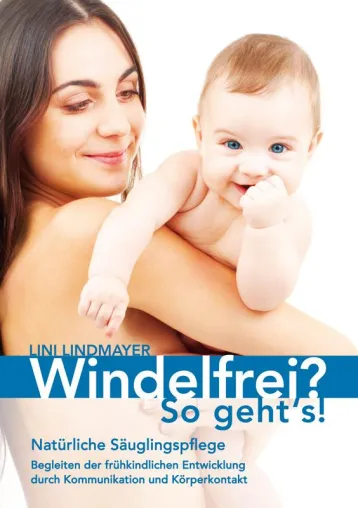 Buchneuerscheinung - Windelfrei? So geht's Bild: Buchneuerscheinung - Windelfrei? So geht's