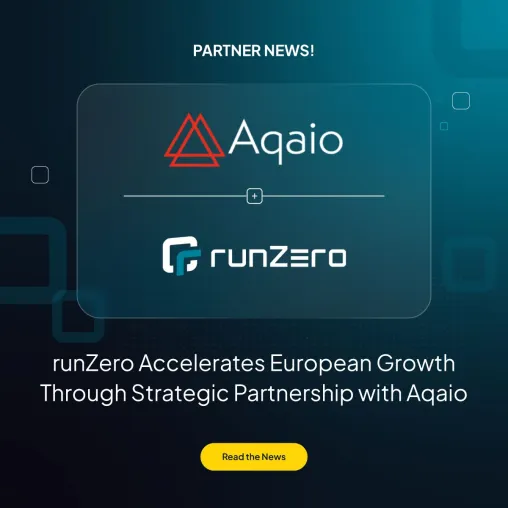 Bild: runZero steigert europäisches Wachstum durch strategische Partnerschaft mit Aqaio