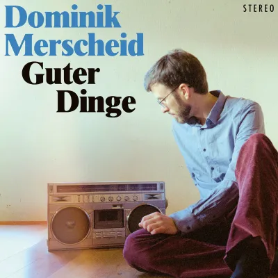 Bild: Dominik Merscheid: Neues Album "Guter Dinge" - Optimistische Weisen in schwierigen Zeiten