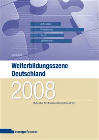 Weiterbildungsszene Deutschland 2008 Bild: Weiterbildungsszene Deutschland 2008