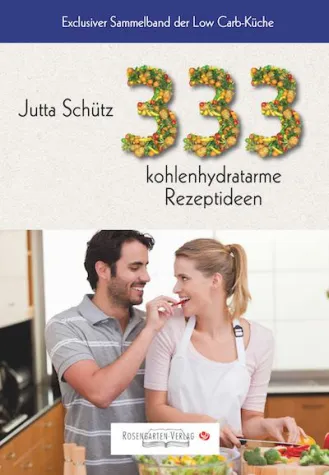 Bild: Neues Low-Carb Kochbuch aus dem Rosengarten-Verlag
