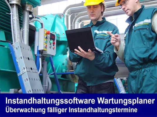 Software für die Instandhaltung - Alle Aufgaben auf einem Blick.  Instandhaltungssoftware plant die Wartungen Bild: Software für die Instandhaltung - Alle Aufgaben auf einem Blick.  Instandhaltungssoftware plant die Wartungen