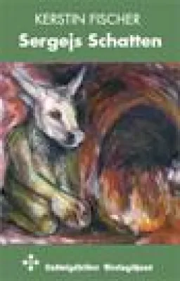 Bild: Soben erschienen - "Sergejs Schatten" - Kerstin Fischers brillante Erzählung um einen Narzissten