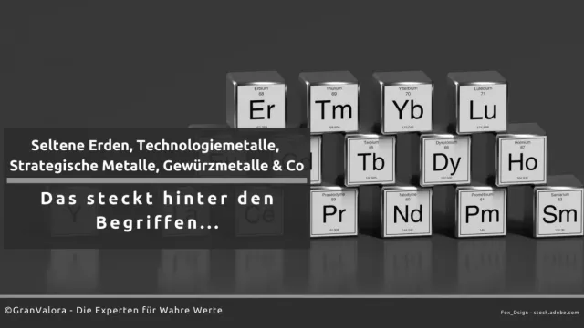 Bild: Seltene Erden, Technologiemetalle, Strategische Metalle, Gewürzmetalle und Co: Das steckt hinter den Begriffen