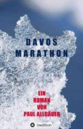 Bild: Davosmarathon - ein etwas anderer Entführungsroman