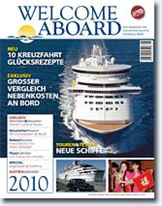 Jetzt im Handel: das neue Welcome Aboard Magazin 2010.