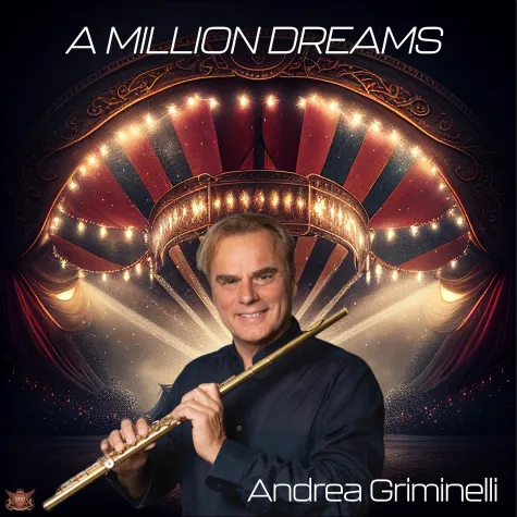 Andrea Griminelli hat „A Million Dreams“ am 2.6.2023 über K’ENT Records Bild: Andrea Griminelli hat „A Million Dreams“ am 2.6.2023 über K’ENT Records