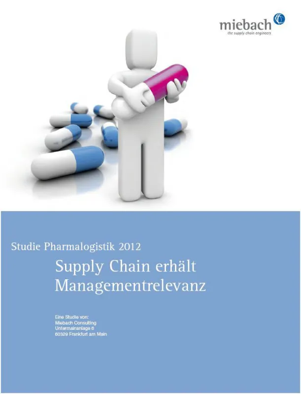 Europäische Pharma-Studie 2012 von Miebach Consulting zeigt Trends in der Pharmalogistik auf.