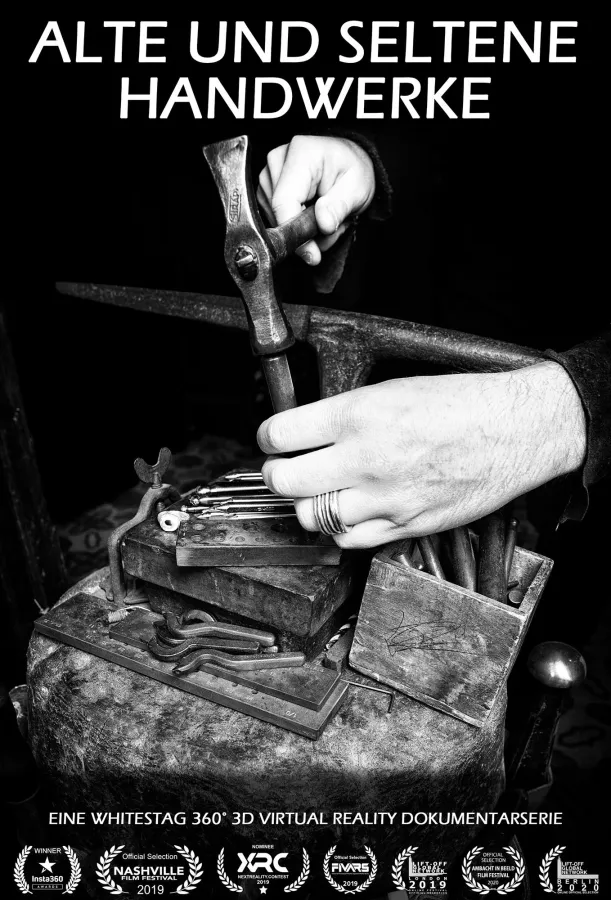 Alte und seltene Handwerke - Ein neunteilige Virtual Reality Filmdokumentation