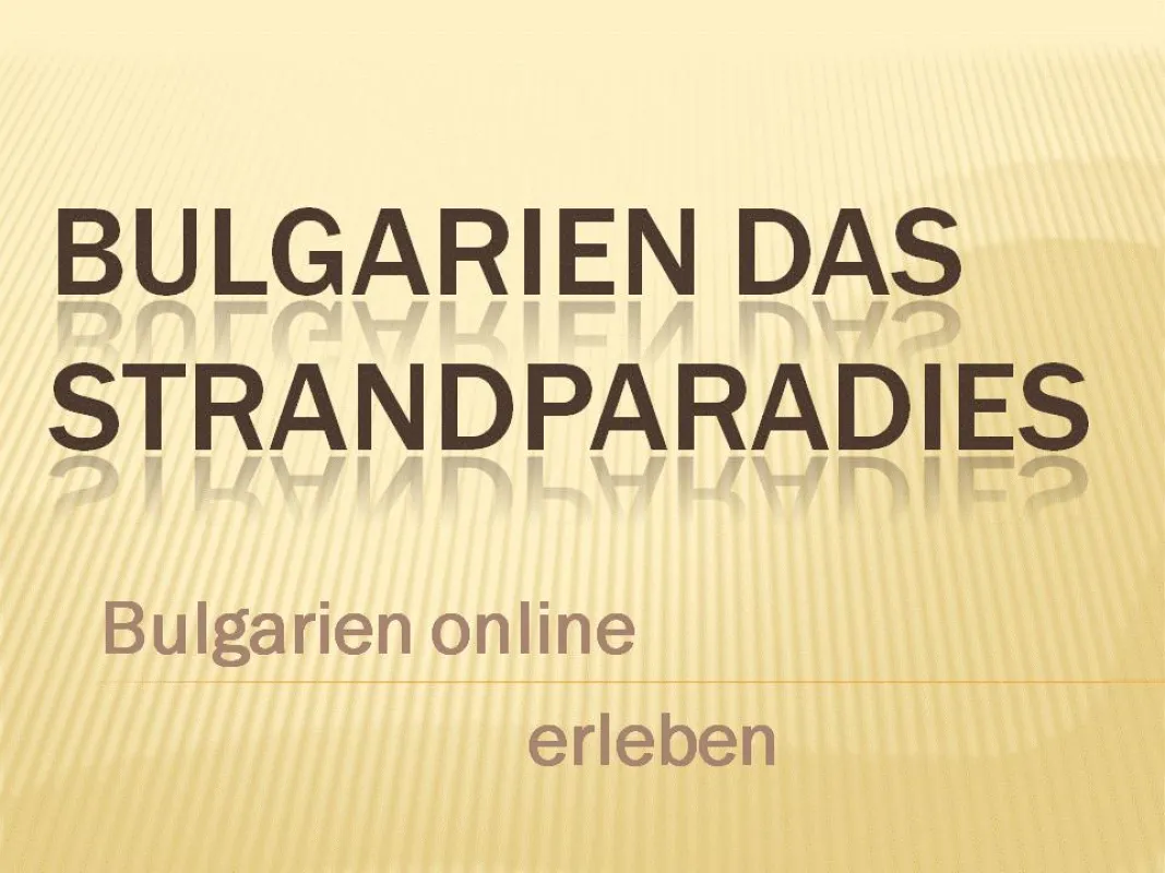 www.ds-discount.de Bulgarien das Strandparadies