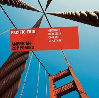 Bild: CD-Neuveröffentlichung - Pacific Trio auf den Spuren der „American Composers“ - 25. September 2009 (Marsyas)