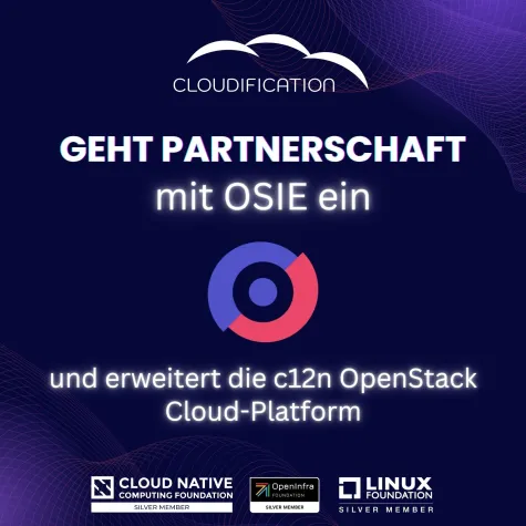 Cloudification geht Partnerschaft mit OSIE ein, um die c12n OpenStack Cloud Platform zu erweitern Bild: Cloudification geht Partnerschaft mit OSIE ein, um die c12n OpenStack Cloud Platform zu erweitern