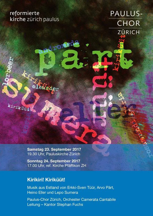 Kirikiri! Kiriküüt! Musik aus Estland - Paulus-Chor Zürich