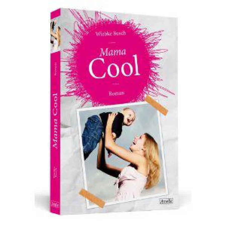 Wiebke Busch / Mama Cool