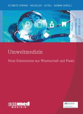 Bild: Neues Buch über aktuelle wissenschaftliche Erkenntnisse in der Umweltmedizin