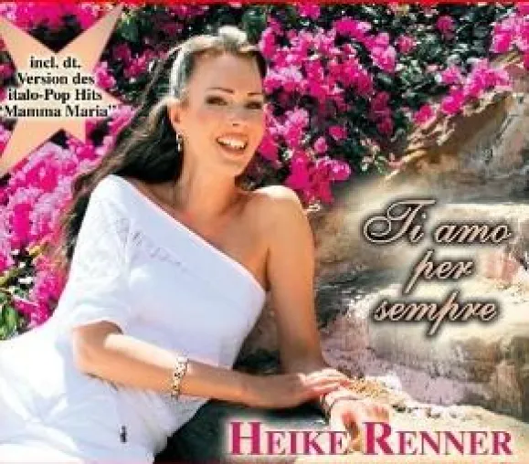 Heike Renner - Ihr neuer Titel und Single heiißt "Ti amo per sempre" Bild: Heike Renner - Ihr neuer Titel und Single heiißt "Ti amo per sempre"