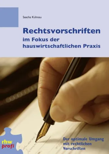 Bild: Rechtsvorschriften im Fokus der hauswirtschaftlichen Praxis