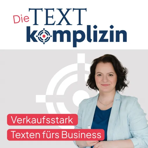 Bild: „Die Text-Komplizin" – Der neue Podcast für Verkaufsstarkes Texten im Business