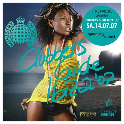 Bild: Kinky NIGHTLIFE / HOUSEgemacht präsentiert den Ministry of Sound Clubber´s Guide Ibiza ´07 in Berlin