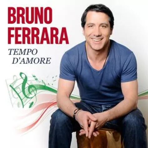 Bruno Ferrara - Tempo d Amore - Es ist die Zeit der Liebe Bild: Bruno Ferrara - Tempo d Amore - Es ist die Zeit der Liebe