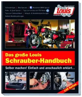 Bild: Brandneu - Das Motorrad-Schrauberhandbuch von Louis