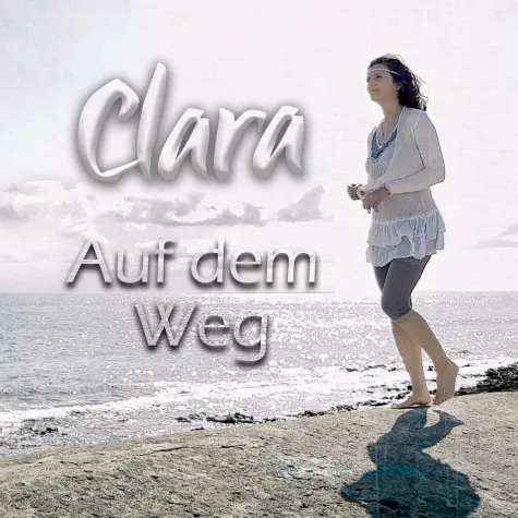 Bild: Clara mit ihrer neuen Single "Auf dem Weg"