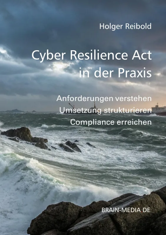 Cyber Resilience Act in der Praxis - das Buchcover