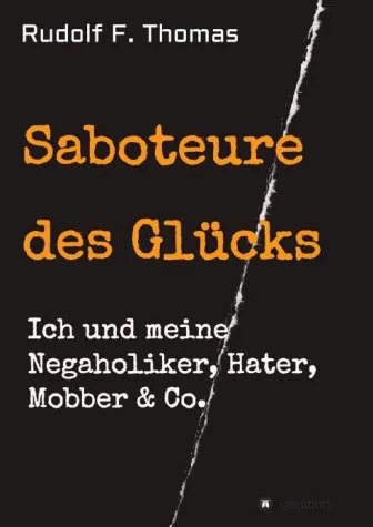 Bild: Saboteure des Glücks