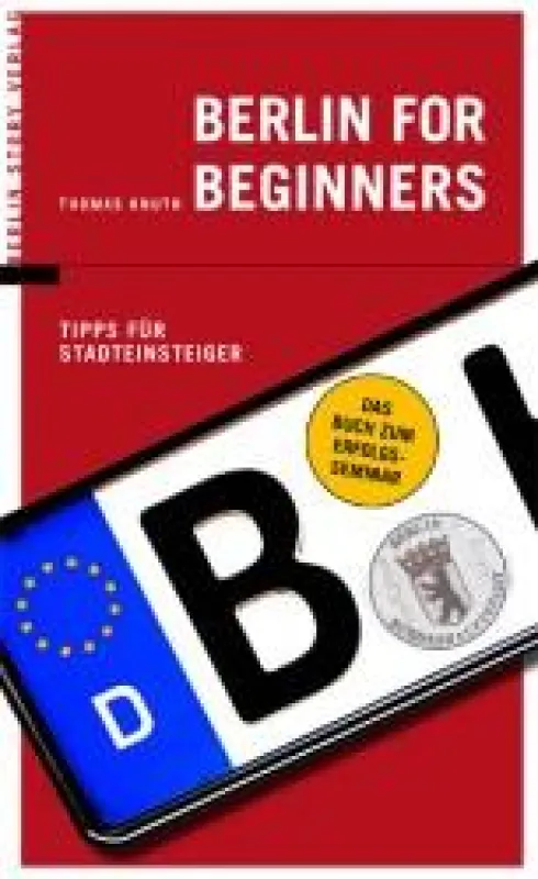 Berlin for Beginners, Berlin Story Verlag, Thomas Knuth