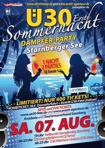 "Erste Ü30 Sommernacht" – Dampferparty auf dem Starnberger See Bild: "Erste Ü30 Sommernacht" – Dampferparty auf dem Starnberger See