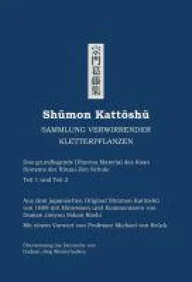 Bild: Shumon Kattoshu Sammlung verwirrender Kletterpflanzen - das grundlegende Dharma Material des Koan